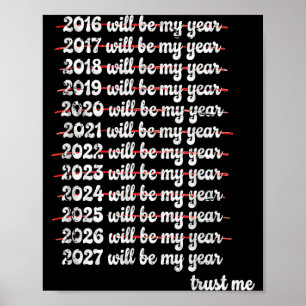 2027 Wird Mein Jahr Aufschieben Neujahrsvorsatz Poster