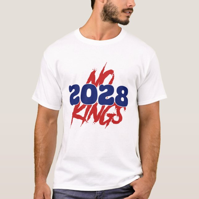 2028 No Kings Design | Anti-Establishment T-Shirt (Vorderseite)