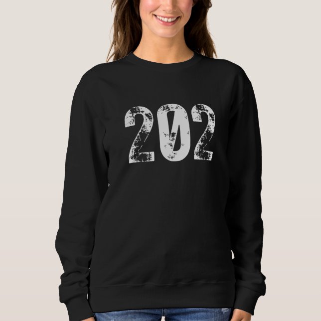 202 Area Code District of Columbia Washington DC A Sweatshirt (Vorderseite)