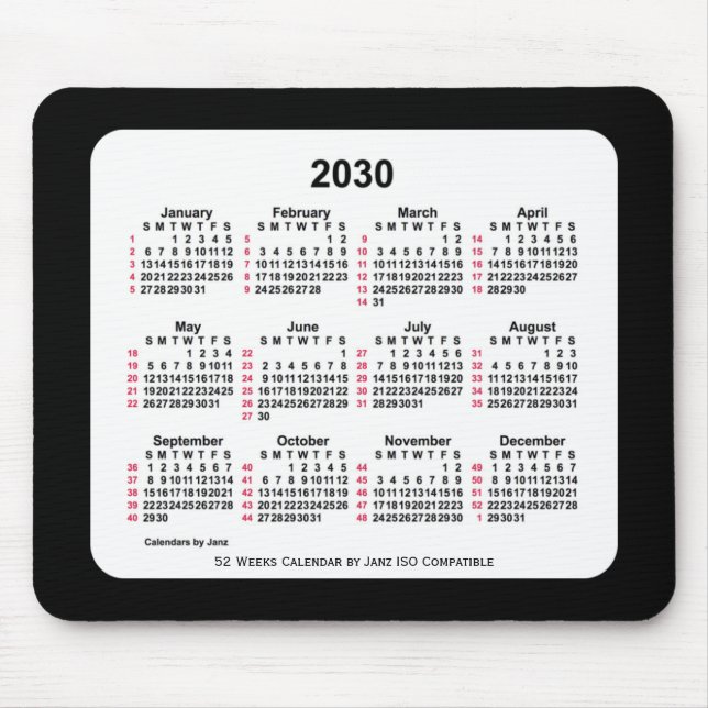 2030 Black 52 Weeks ISO Kalender von Janz Two Tone Mousepad (Vorne)