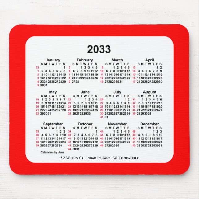 2033 Red 52 Weeks ISO Kalender von Janz Two Tone Mousepad (Vorne)