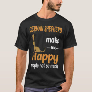 20 deutsche Hirten machen mich glücklich, nicht so T-Shirt