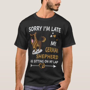 20 Entschuldigung, dass ich mich verspätet habe, m T-Shirt