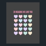 20 Gründe für die Liebe - 20. Geburtstagsgeschenk Poster<br><div class="desc">Wir Liebe Sie,  20. Valentingeschenke,  20. Geburtstagsgeschenke,  20. Geburtstagsgeschenke für Mädchen,  für Gal,  Schwester,  20. Geschenke,  20. Gästebuch,  20. Geburtstagsgeschenk für Eltern, Herz, 20 Gründe, 20 Herz, niedliche Herzen, Kerzen, Kinder, Kindergeburtstag</div>