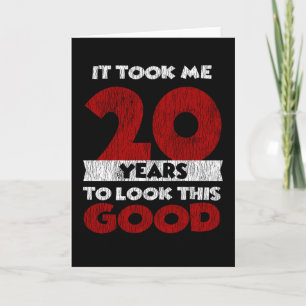 20 Jahre alter Tag sah mir gut aus 20. Geburtstag Karte