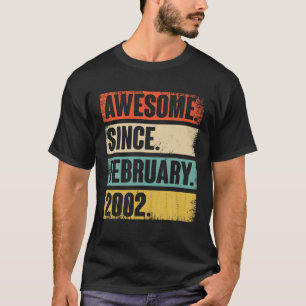20 Jahre altes Geschenk Awesome seit Februar 2002 T-Shirt