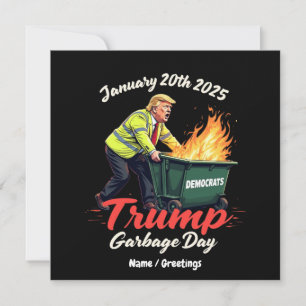 20. Januar 2025 Trump Garbage Day Sparks Political Einladung