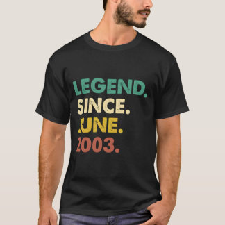 20 Legend Since June 2003 20Th T-Shirt