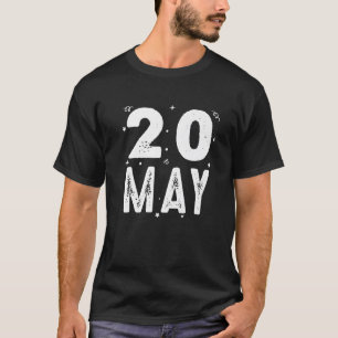 20. Mai Jahrestag Party Besondere Anlässe für Tod T-Shirt
