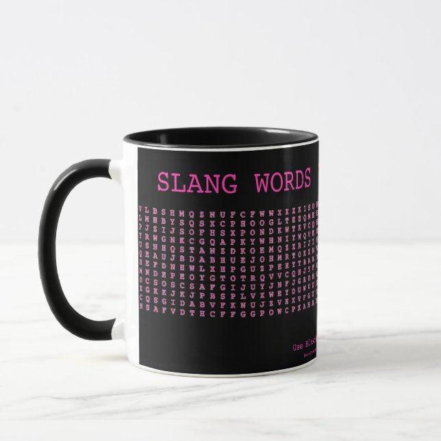 20 Slang Words Niedlich Word Search Tasse (Links)