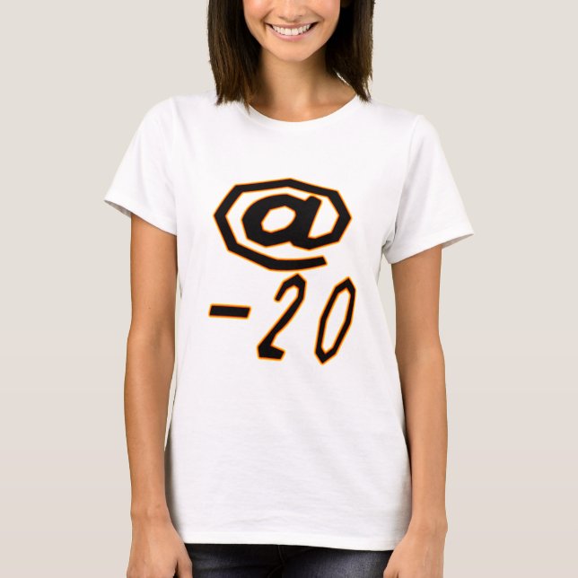 @-20 T-Shirt (Vorderseite)