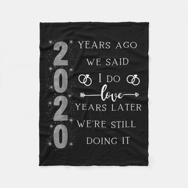 20 Year Wedding Anniversary. We Said I Do. We're S Fleecedecke (Vorderseite)