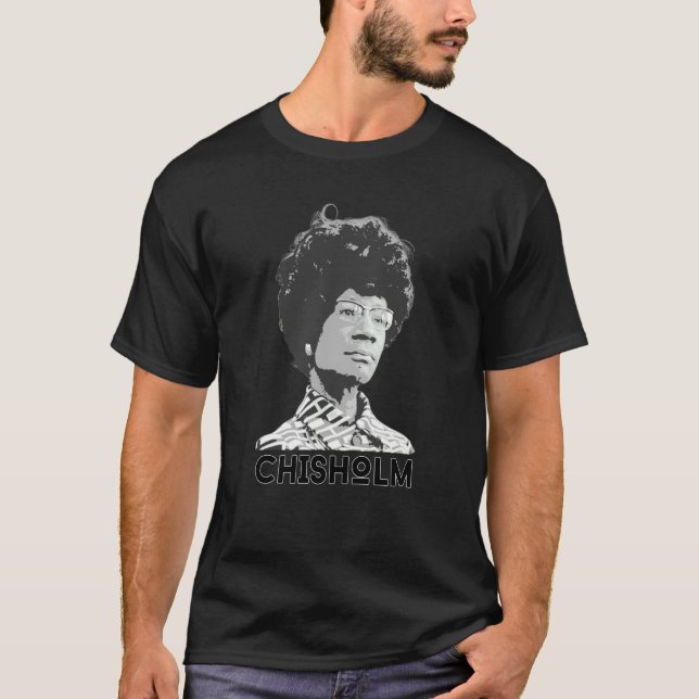 20th Century Politician Heroine Chisholm T-Shirt (Vorderseite)