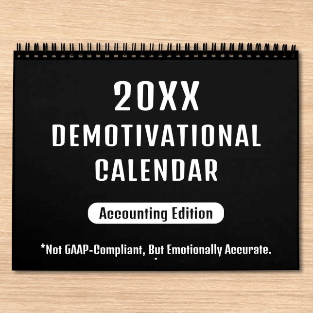 20XX Demotivationaler Wall-Kalender für Buchhalter Kalender (Von Creator hochgeladen)