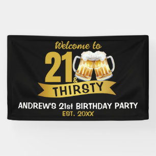 21 & DURSTIG-21. GEBURTSTAG BANNER