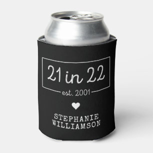 21. Geburtstag 21 in 22 est 2001 Geburtstagsparty Dosenkühler