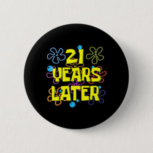 21. Geburtstag 21 Jahre später 21 Jahre alt Bday Button