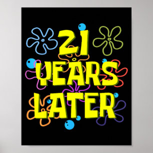 21. Geburtstag 21 Jahre später 21 Jahre alt Bday Poster
