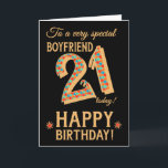 21. Geburtstag, für Boyfriend, Gold Effekt auf Sch Karte<br><div class="desc">Eine schicke 21. Geburtstagskarte für einen ganz besonderen Boyfriend mit der Nummer 21 in einem hellen Mosaikmuster mit einer goldenen Kontur und dem ganzen Text in goldener Effektschrift (also keine metallische Farbe). Neben dem "Happy Birthday" befindet sich ein heller roter und goldener Stern auf diesem beeindruckenden digitalen Design von Judy...</div>