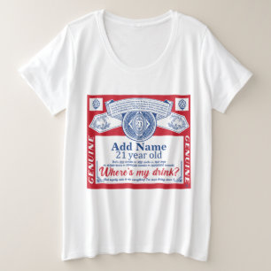21. Geburtstag Getränke Name hinzufügen Große Größe T-Shirt