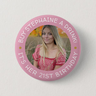 21. Geburtstag Kaufen Sie mir einen Drink Button