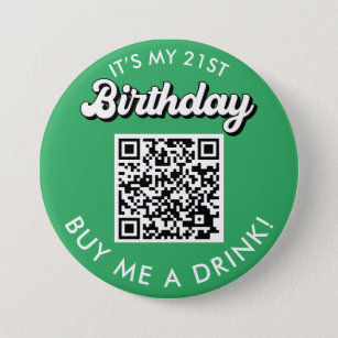 21. Geburtstag Kaufen Sie mir einen Drink QR Code  Button