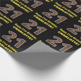 21. Geburtstag: Name & Imitate HolzkörnPattern "21 Geschenkpapier