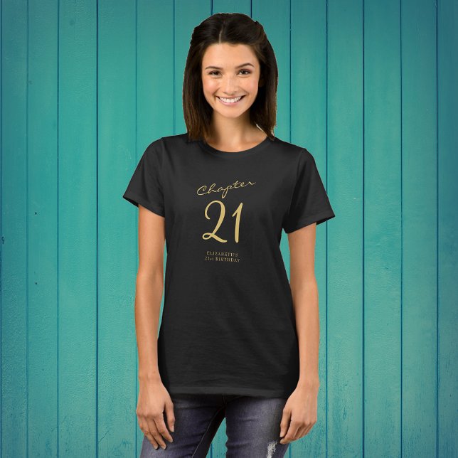 21. Geburtstag Party Gold Script Black T-Shirt (Von Creator hochgeladen)