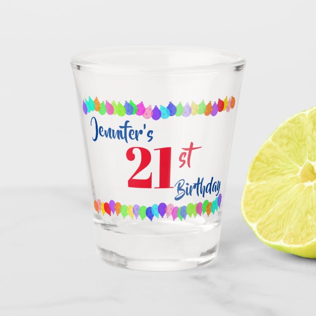 21. Geburtstag personifizieren Schnapsglas (Vorderseite)