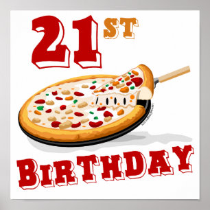 21. Geburtstag Pizza Party Poster