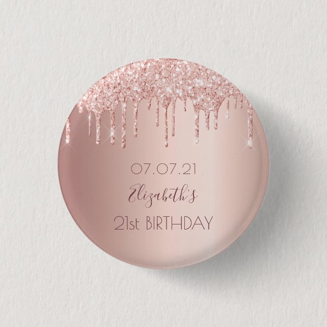21. Geburtstag Rose Gold Glitzer Tropfen Name Button (Vorderseite)