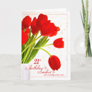 21. Geburtstag Rote Tulips für sie Karte