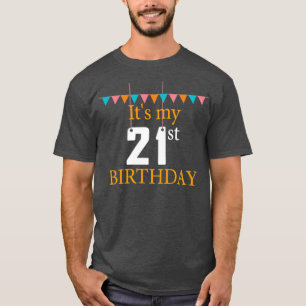 21. Geburtstag Sein mein 21. Geburtstag T-Shirt