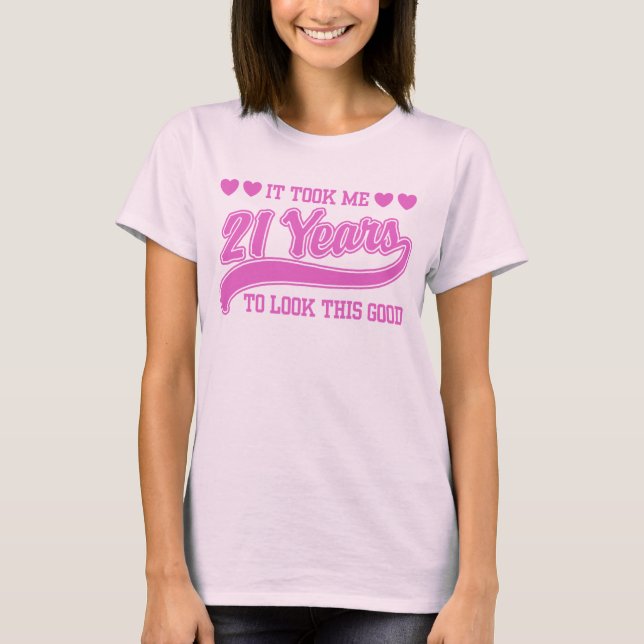 21. Geburtstag T-Shirt (Vorderseite)