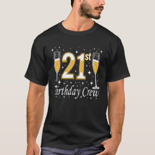 21. Geburtstags-Crew Spaß Jubel Feier T-Shirt