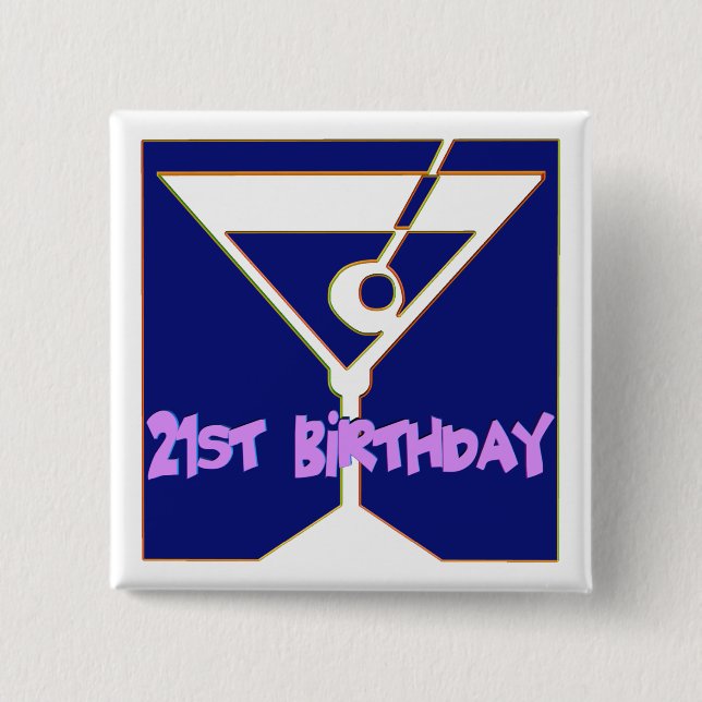 21. Geburtstags-Geschenke Martinis Button (Vorderseite)