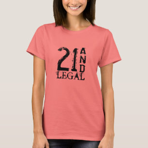 21. Geburtstags-Shirt für Frauen   21 und legales T-Shirt