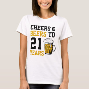 21. Geburtstagskuiere & Biere bis 21 Jahre T-Shirt