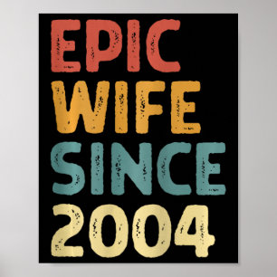21. Hochzeitstag für seine epische Ehefrau seit 2 Poster
