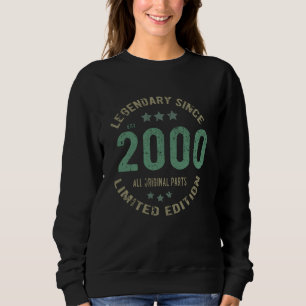 21-jähriger Tag 2000 Legende seit 21. Geburtstag Sweatshirt
