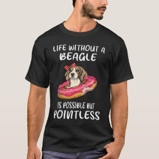 21 Leben ohne Beagle T-Shirt