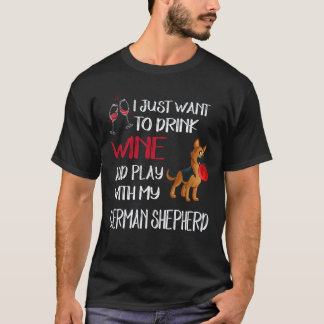 21 Will nur Wein trinken und mit meinem Deutschen  T-Shirt