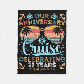 21st Anniversary Cruise Celebrating 21 Years Coupl Fleecedecke
