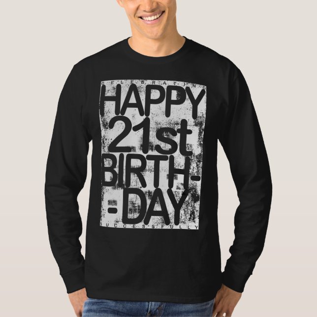 21st Birth Day  T-Shirt (Vorderseite)