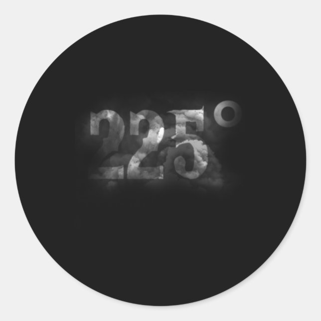 225 Grad Grillen: Rauchtemperatur durch Runder Aufkleber (Vorderseite)