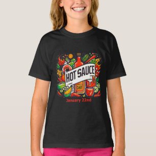 22.01. - Hot Sauce Day T-Shirt