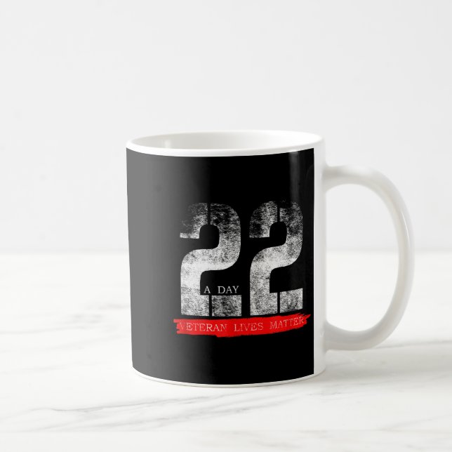 22 A Day Veteran Lives Suicide Awareness  Kaffeetasse (Rechts)