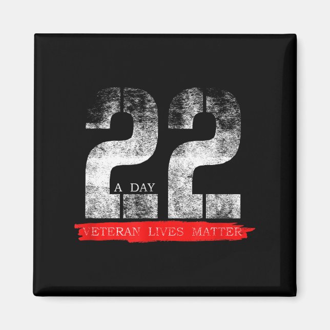22 A Day Veteran Lives Suicide Awareness  Magnet (Vorne)