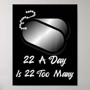 22 a Tag ist 22 zu viele Veteranen Selbstmord Bewu Poster
