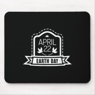 22. April Bodenerwärmung Umweltprotection C Mousepad